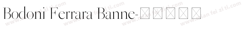 Bodoni Ferrara Banne字体转换